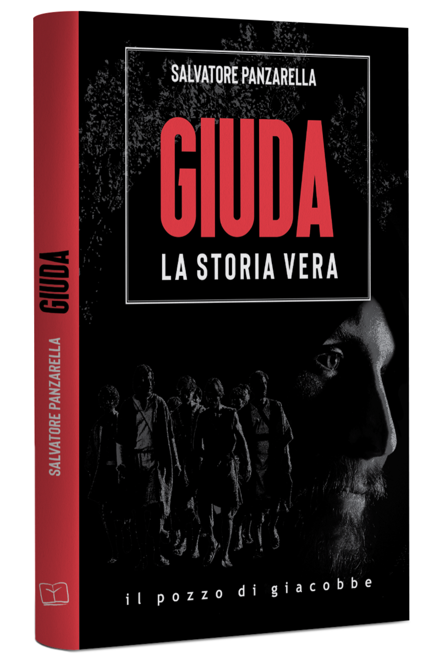 Salvatore Panzarella - Giuda La storia vera 