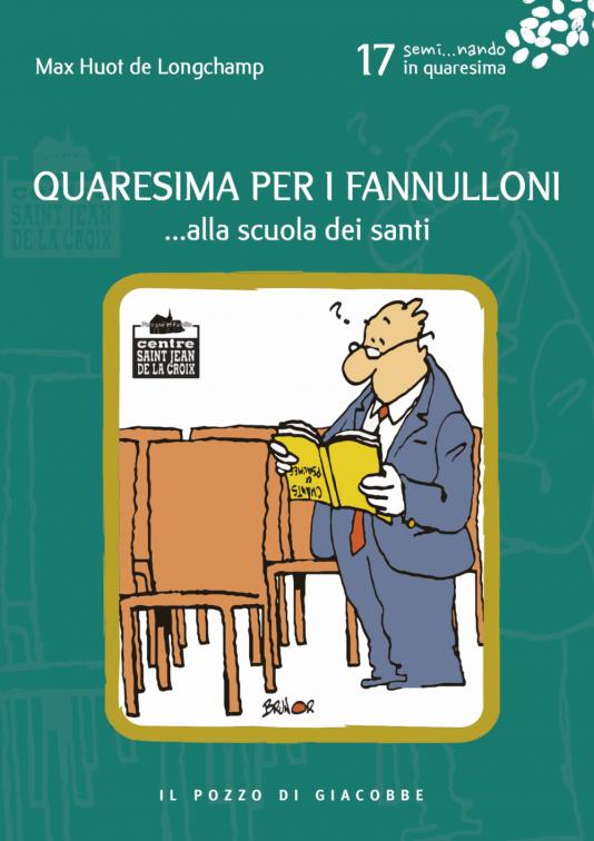 Quaresima per i fannulloni... alla scuola dei santi 17