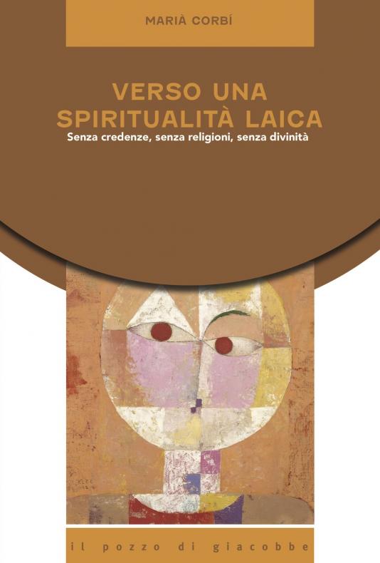 Verso una spiritualità laica