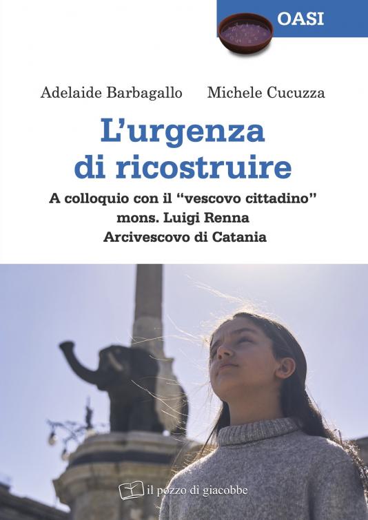 L'urgenza di ricostruire