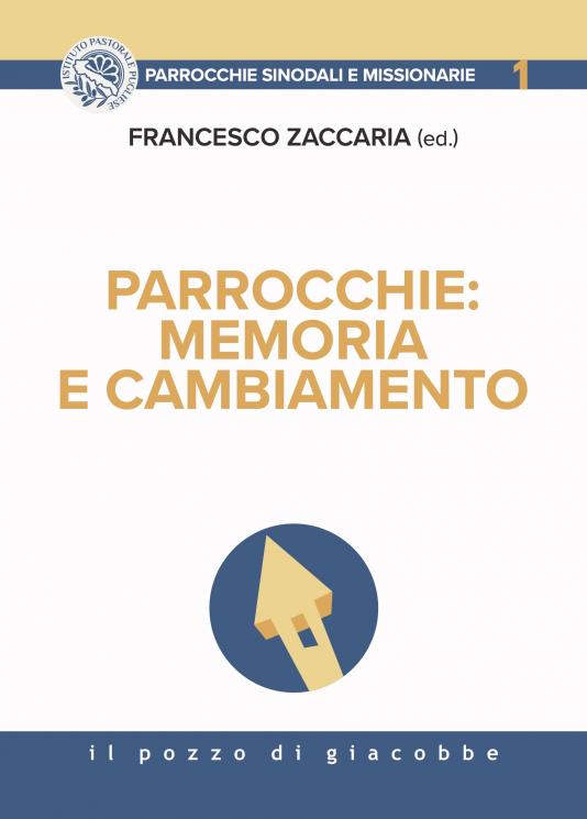 Parrocchie: memoria e cambiamento