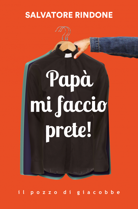 Papà mi faccio prete!