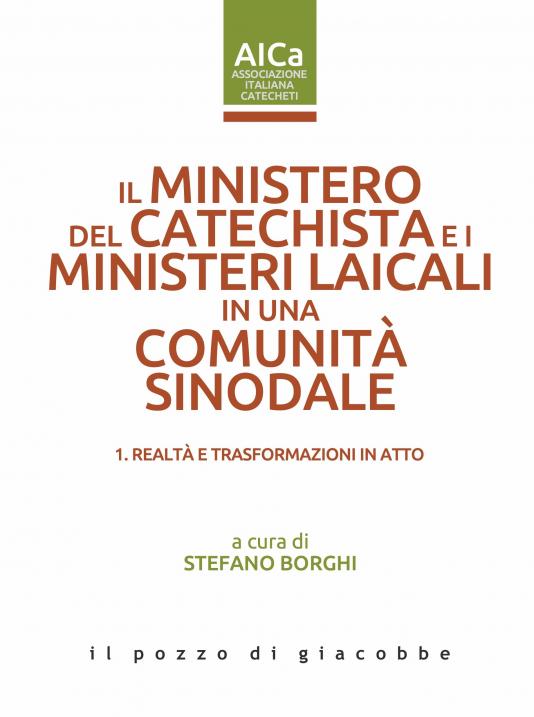 Il Ministero del Catechista e i ministeri laicali in una comunità sinodale