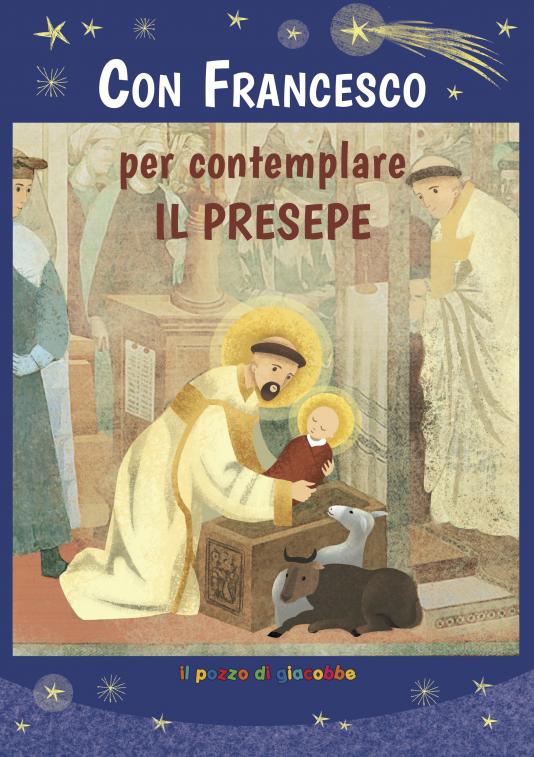 Con Francesco per contemplare il presepe