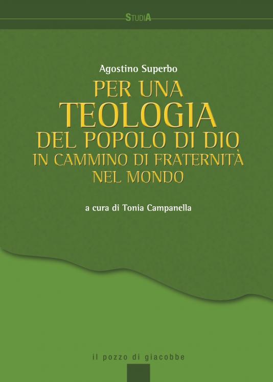 Per una Teologia del popolo di Dio in cammino di fraternità nel mondo