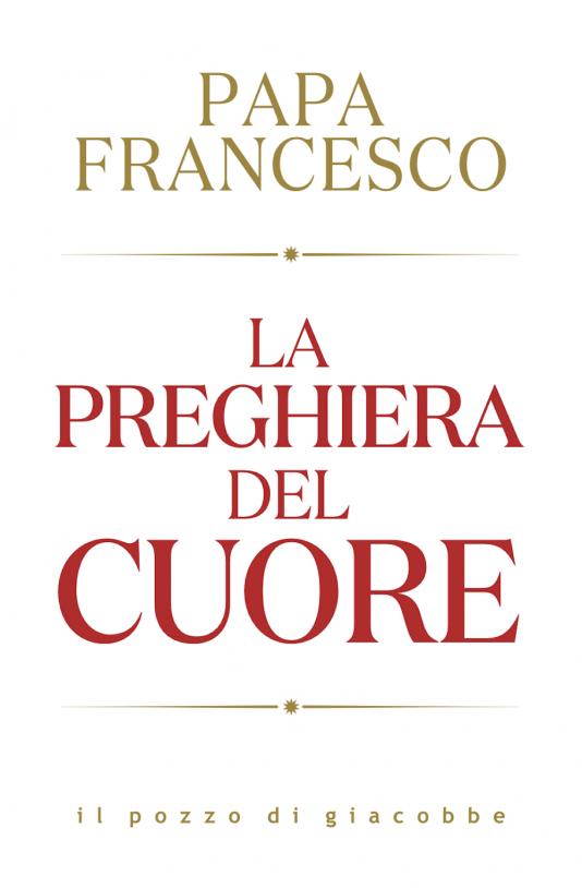 (La) Preghiera del cuore