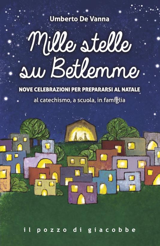 Mille stelle su Betlemme