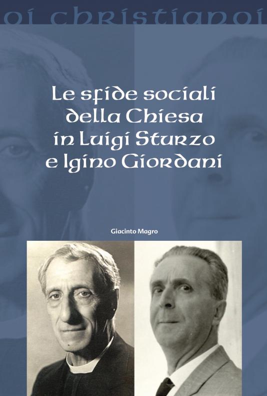 Le sfide sociali della Chiesa in Luigi Sturzo e Igino Giordani