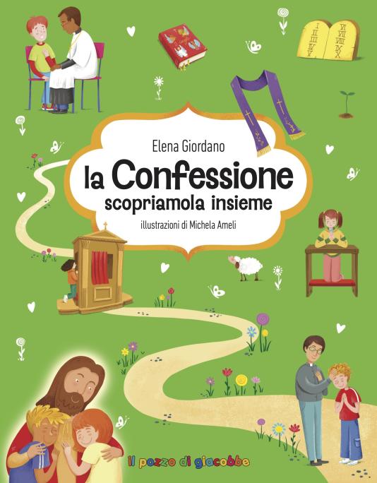 La Confessione scopriamola insieme