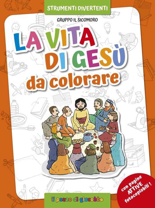 Vita di Gesù da colorare (La)