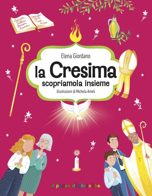 La cresima scopriamola insieme