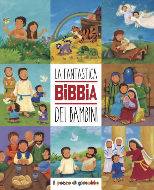 Fantastica Bibbia dei bambini (La)