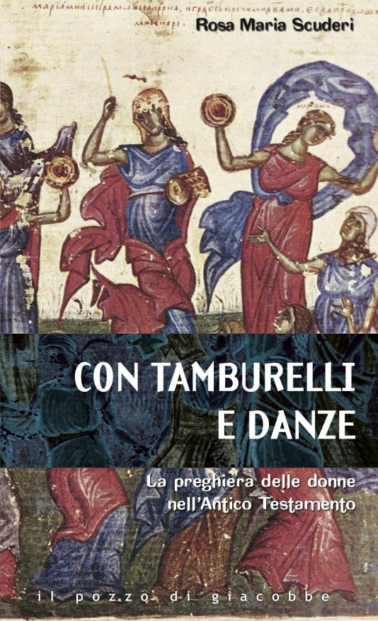 Con tamburelli e danze