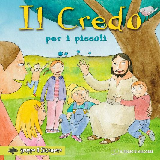 Credo per i piccoli (Il)