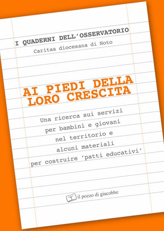 Ai piedi della loro crescita