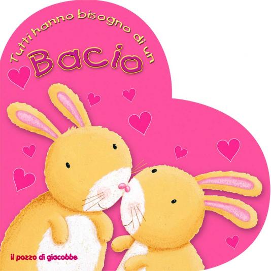 Tutti hanno bisogno di un bacio