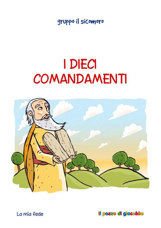 Dieci Comandamenti (I)