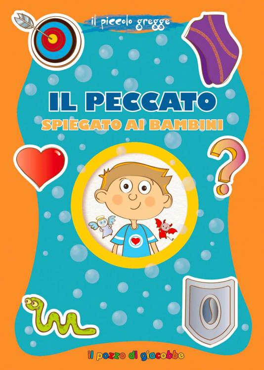 Peccato spiegato ai bambini (Il)