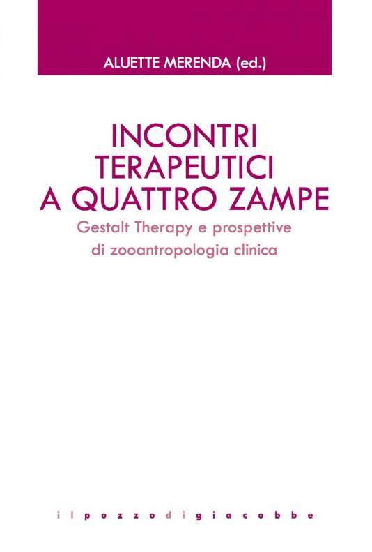 Incontri terapeutici a quattro zampe