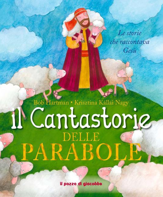 Cantastorie delle parabole (Il)