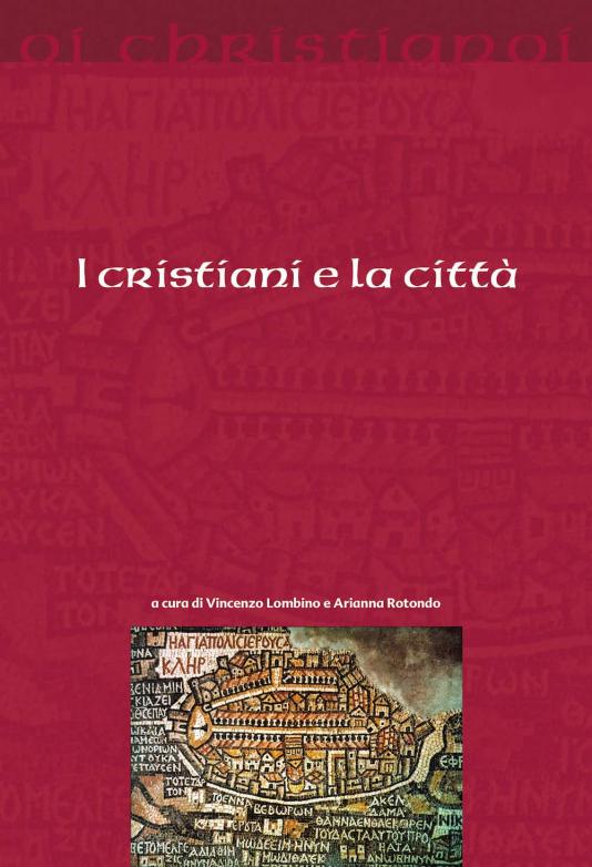 Cristiani e la città (I)