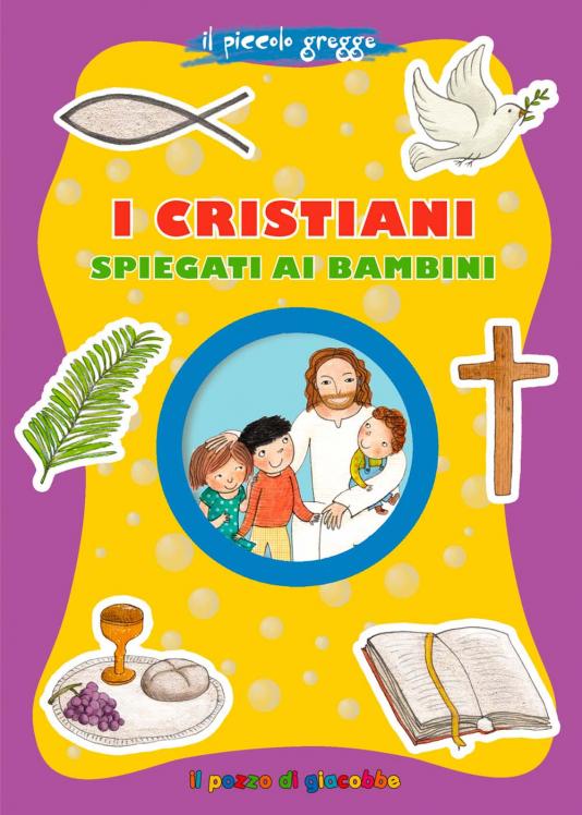 Cristiani spiegati ai bambini