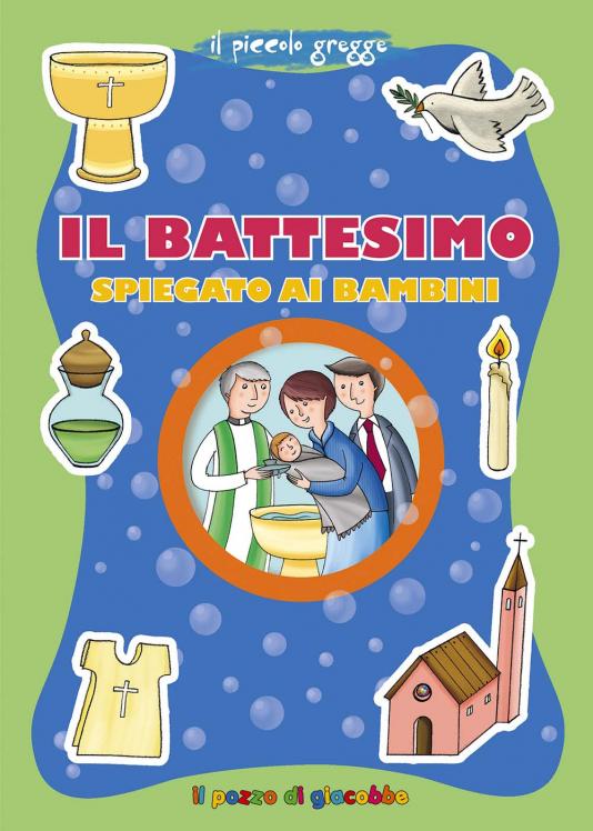 Battesimo spiegato ai bambini