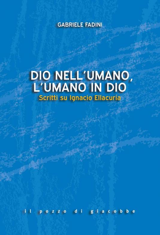 Dio nell'umano, l'umano in Dio