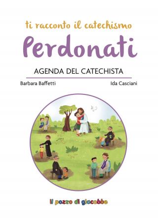 Perdonati agenda del catechista