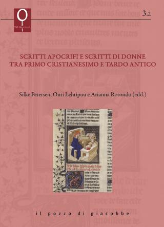 Scritti apocrifi e scritti di donne tra primo cristianesimo e tardo antico