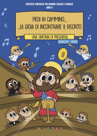 Piedi in cammino... La gioia di incontrare il risorto