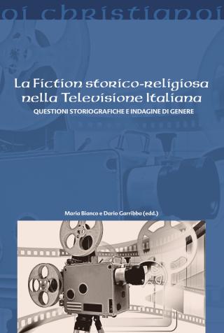 La fiction storico-religiosa nella Televisione Italiana