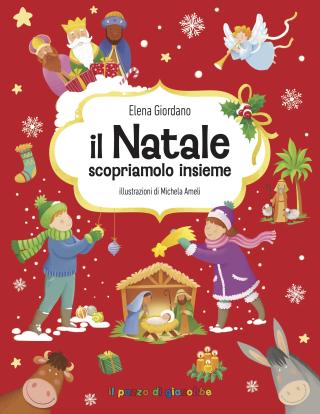 Il Natale scopriamolo insieme