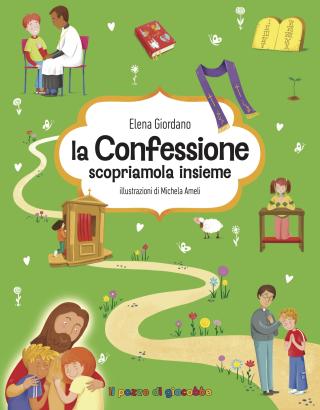 La Confessione scopriamola insieme