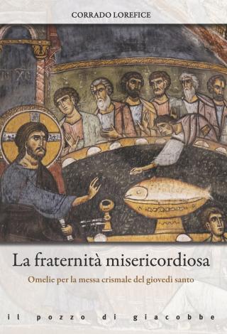 La Fraternità misericordiosa
