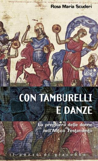 Con tamburelli e danze