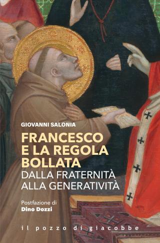 Francesco e la regola bollata