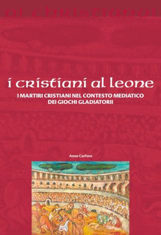 Cristiani al leone (I)