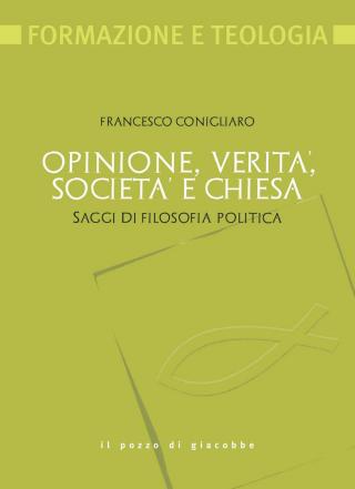 Opinione, verità, società e chiesa