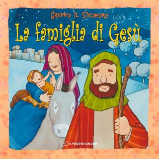 Famiglia di Gesù (La)