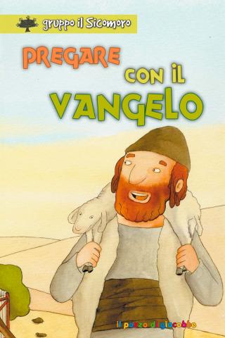 Pregare con il Vangelo