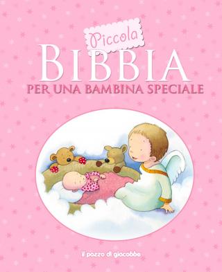 Piccola Bibbia per una bambina speciale