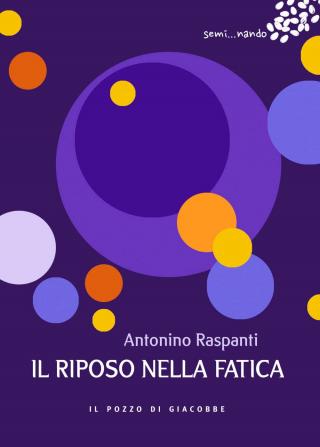 Riposo nella fatica (Il)