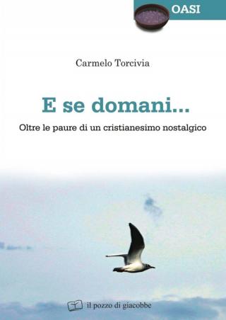 E se domani…