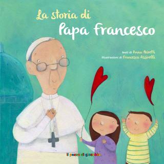 Storia di Papa Francesco (La)
