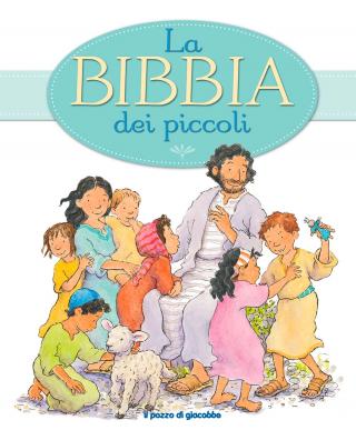 Bibbia dei piccoli (La)