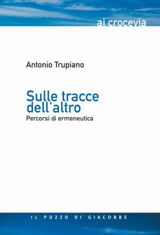 Sulle tracce dell’altro