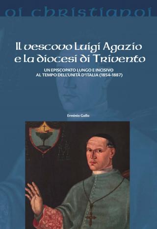 Vescovo Luigi Agazio e la diocesi di Trivento