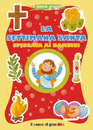 Settimana santa spiegata ai bambini