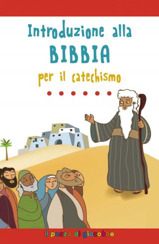 Introduzione alla Bibbia per il catechismo